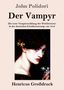 John Polidori: Der Vampyr (Großdruck), Buch