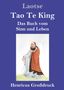 Laotse: Tao Te King (Großdruck), Buch, Buch