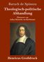 Baruch De Spinoza: Theologisch-politische Abhandlung (Großdruck), Buch