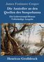 James Fenimore Cooper: Die Ansiedler an den Quellen des Susquehanna (Großdruck), Buch