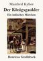 Manfred Kyber: Der Königsgaukler (Großdruck), Buch