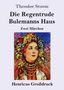 Theodor Storm: Die Regentrude / Bulemanns Haus (Großdruck), Buch, Buch