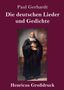 Paul Gerhardt: Die deutschen Lieder und Gedichte (Großdruck), Buch, Buch