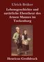 Ulrich Bräker: Lebensgeschichte und natürliche Ebentheur des Armen Mannes im Tockenburg (Großdruck), Buch