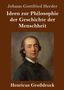 Johann Gottfried Herder: Ideen zur Philosophie der Geschichte der Menschheit (Großdruck), Buch