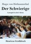 Hugo Von Hofmannsthal: Der Schwierige (Großdruck), Buch