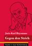 Joris-Karl Huysmans: Gegen den Strich, Buch
