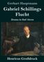 Gerhart Hauptmann: Gabriel Schillings Flucht (Großdruck), Buch