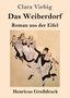 Clara Viebig: Das Weiberdorf (Großdruck), Buch