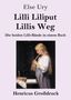 Else Ury: Lilli Liliput / Lillis Weg (Großdruck), Buch
