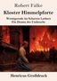 Titel: Robert Falke - Kloster Himmelpforte. Untertitel: Wernigerode im Schatten Luthers. Szene: Frau kniet, Hintergrund ist feurig., Buch