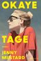 Jenny Mustard: Okaye Tage, Buch