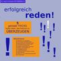Ingrid Schlieske: erfolgreich reden!, Buch