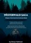 Derya Yalimcan: Westerwald Saga, Buch