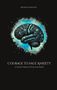Melina Schmuckli: Courage to Face Anxiety, Buch