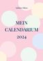 Sabine Otten: Mein Calendarium 2024, Buch