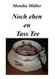 Monika Müller: Noch eben en Tass Tee, Buch