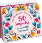 Jede Woche etwas Neues wagen - 50 Impulse für mehr Zeit für mich, Buch