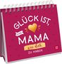 Julia Buck: Glück ist, eine Mama wie dich zu haben, Buch