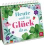 Julia Buck: Heute winkt das Glück dir zu, Buch