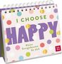 Ursula Kohaupt: I choose happy, Buch