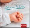 Was ich dir wünsche kleiner Schatz, Buch