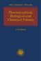 Maximilian Haedicke: Pharmaceutical, Biological and Chemical Patents, Buch