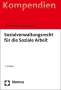 Rainer Patjens: Sozialverwaltungsrecht für die Soziale Arbeit, Buch