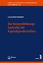 Alexander Wimmer: Die Konzernbildungskontrolle bei Kapitalgesellschaften, Buch