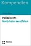 Christian Olthaus: Polizeirecht Nordrhein-Westfalen, Buch