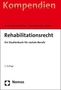 Arne Von Boetticher: Rehabilitationsrecht, Buch