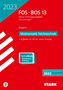 STARK Abiturprüfung FOS/BOS Bayern 2023 - Mathematik Nichttechnik 13. Klasse, 1 Buch und 1 Diverse