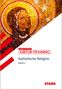 Florian Bartl: STARK Katholische Religion - Abitur-Training Bayern, Buch
