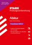 : STARK Französisch BF/LF - Abitur 2026 BW - Prüfungsvorbereitung, Buch,Div.