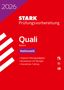 STARK Mathematik 9. Klasse - Quali Mittelschule 2026 Bayern - Prüfungsvorbereitung, 1 Buch und 1 Diverse, 1 Buch und 1 Diverse