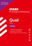 STARK Deutsch 9. Klasse - Quali Mittelschule 2026 Bayern - Prüfungsvorbereitung, Buch