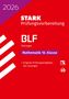 : STARK Mathematik 10. Klasse - BLF Gymnasium 2026 Thüringen - Prüfungsvorbereitung, Buch,Div.