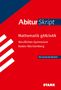 : STARK Mathematik gAN/eAN - AbiturSkript Berufliches Gymnasium BW, Buch