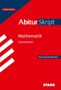 "Neues Abitur. Abitur Skript. Mathematik Gymnasium. Das musst du können! STARK." Rotes Cover mit blauen Elementen., Buch