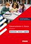 "Klassenarbeiten 6. Klasse Gymnasium, Mathematik · Deutsch · Englisch." Drei Kinder lernen an einem runden Tisch im Freien., Buch