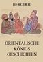 Herodot: Orientalische Königsgeschichten, Buch