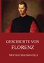 Niccolo Machiavelli: Geschichte von Florenz, Buch