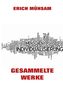 Erich Mühsam: Gesammelte Werke, Buch