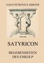 Petronius Arbiter: Satyricon - Begebenheiten des Enkolp, Buch