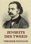 Theodor Fontane: Jenseits des Tweed, Buch