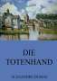 Alexandre Dumas: Die Totenhand, Buch
