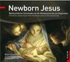 : Wiener Kammerchor - Newborn Jesus, CD