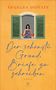 "Ángeles Doñate. Der schönste Grund, Briefe zu schreiben. Roman. Thiele." Eine Frau steht am Fenster mit Blumen.