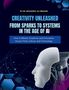 „CREATIVITY UNLEASHED: FROM SPARKS TO SYSTEMS IN THE AGE OF AI“ über einem stilisierten Roboterkopf., Buch