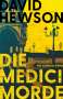 David Hewson: Die Medici-Morde, Buch